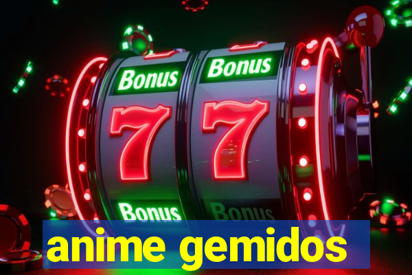 anime gemidos