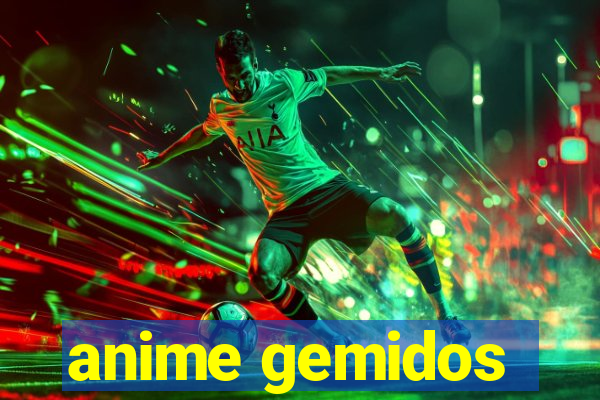 anime gemidos