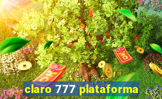 claro 777 plataforma