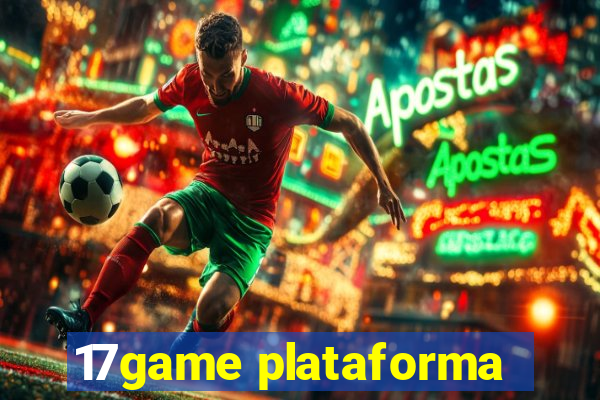 17game plataforma