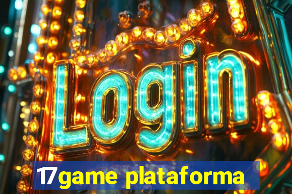 17game plataforma