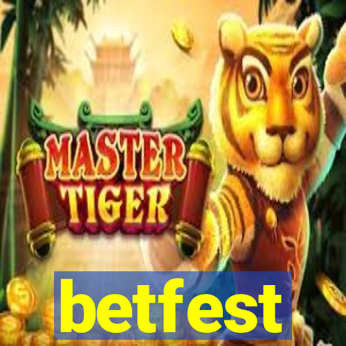 betfest