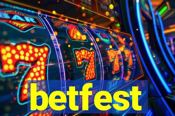 betfest