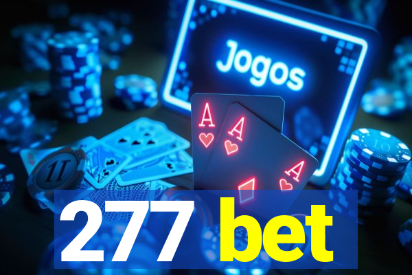 277 bet