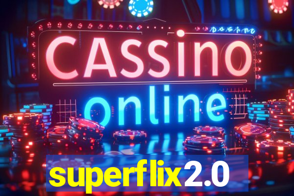 superflix2.0