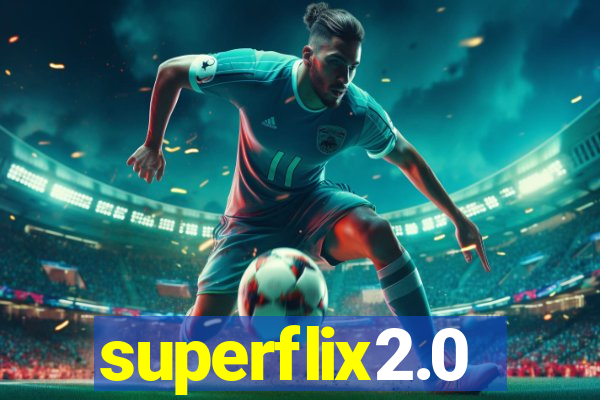 superflix2.0