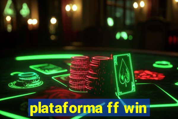 plataforma ff win