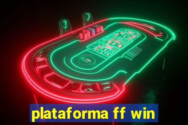 plataforma ff win