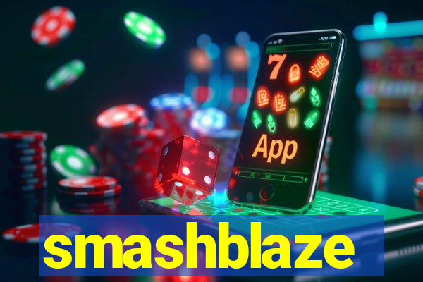 smashblaze