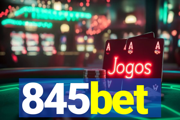 845bet