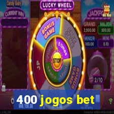 400 jogos bet