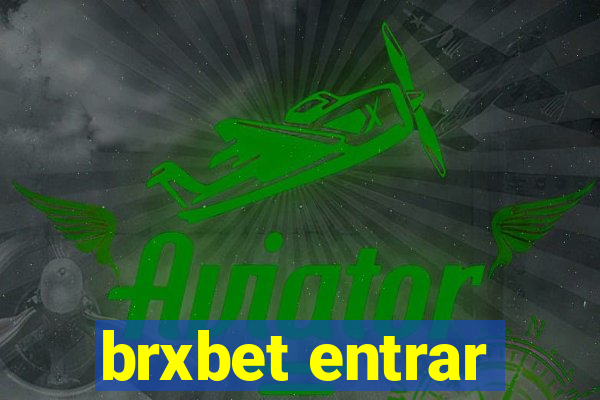 brxbet entrar