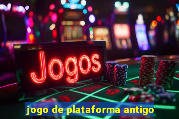 jogo de plataforma antigo