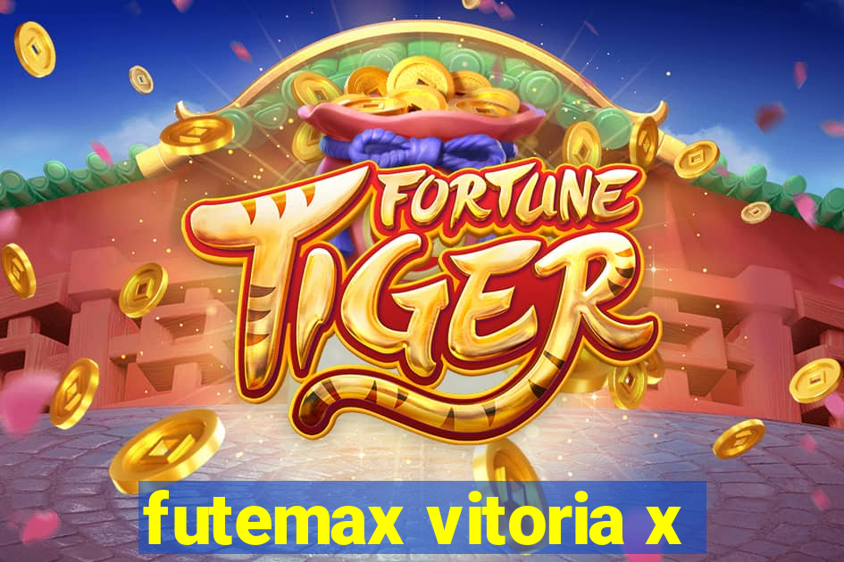 futemax vitoria x