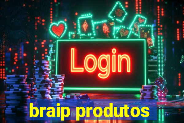 braip produtos