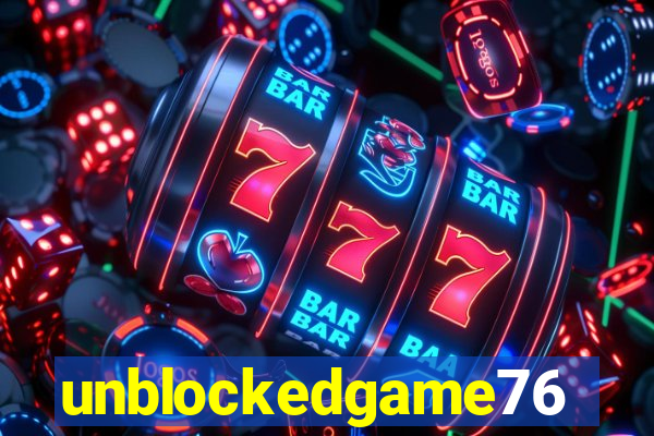 unblockedgame76