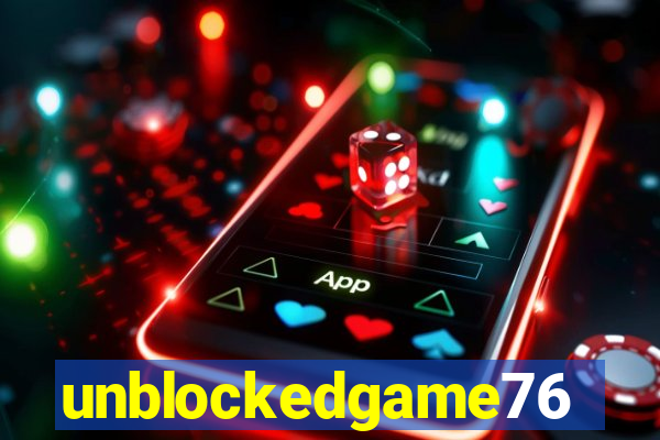 unblockedgame76