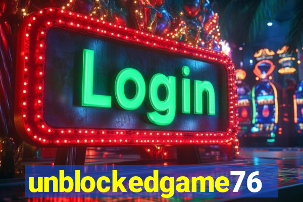 unblockedgame76