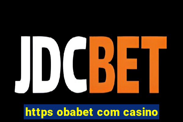 https obabet com casino