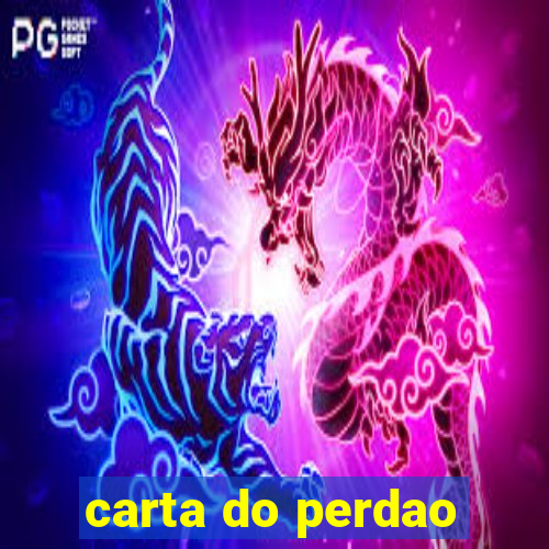 carta do perdao