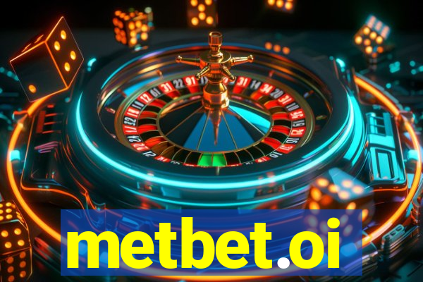 metbet.oi