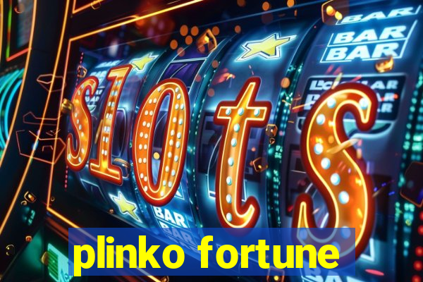 plinko fortune