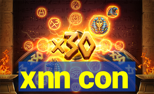 xnn con