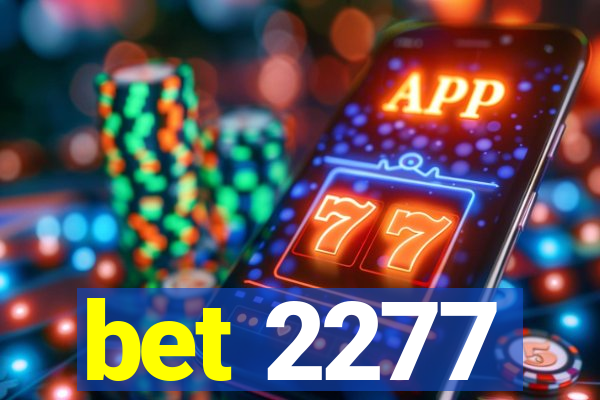 bet 2277