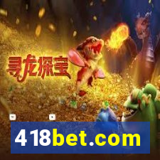 418bet.com