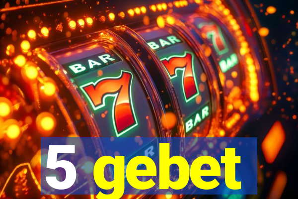 5 gebet