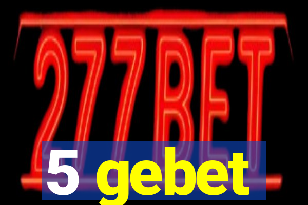 5 gebet