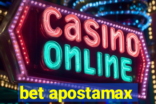 bet apostamax