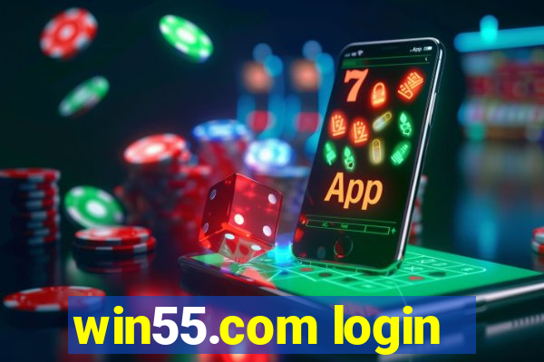 win55.com login