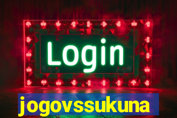 jogovssukuna