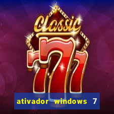 ativador windows 7 32 bits