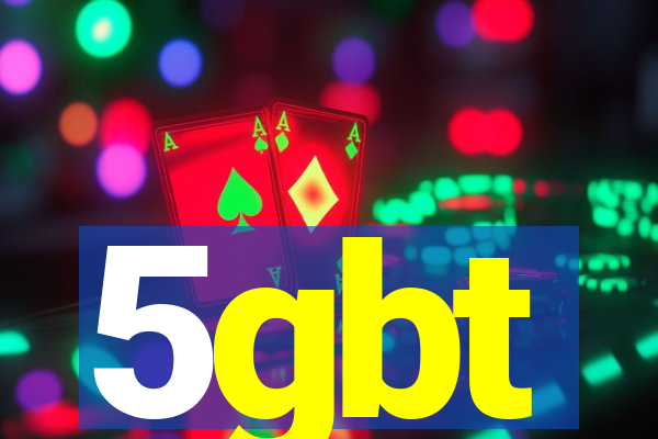 5gbt