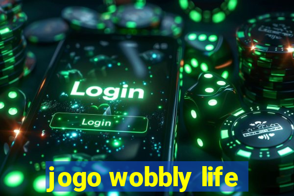 jogo wobbly life