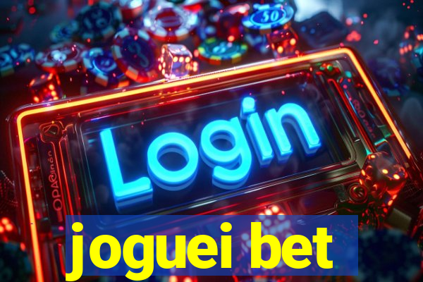 joguei bet