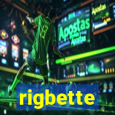 rigbette