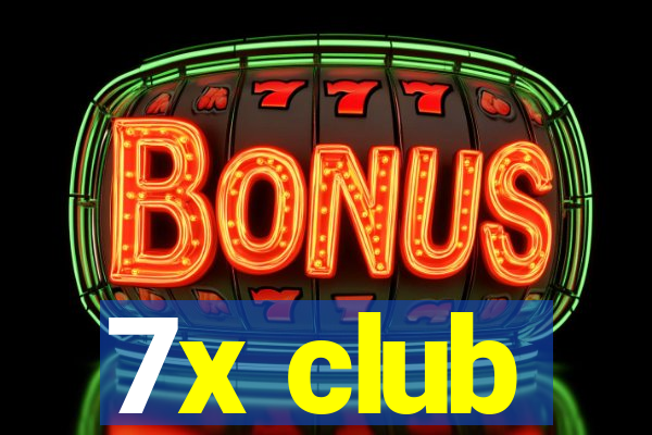 7x club