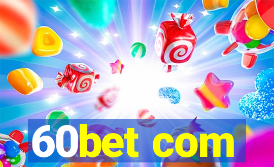 60bet com