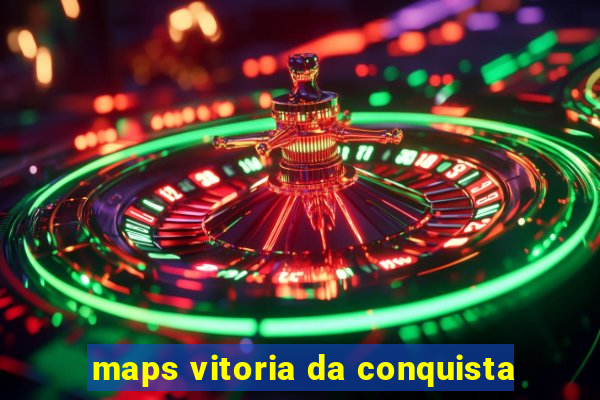 maps vitoria da conquista