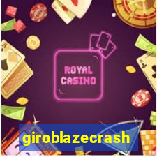 giroblazecrash