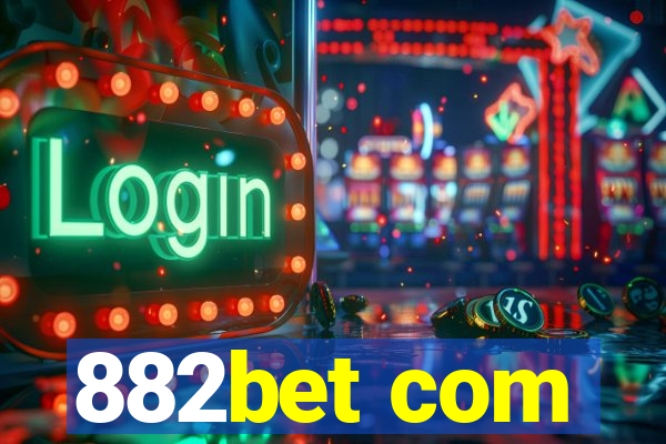 882bet com