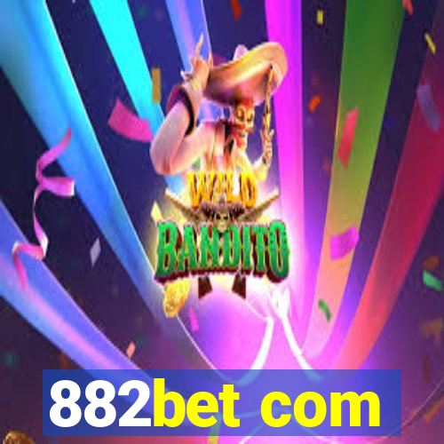 882bet com