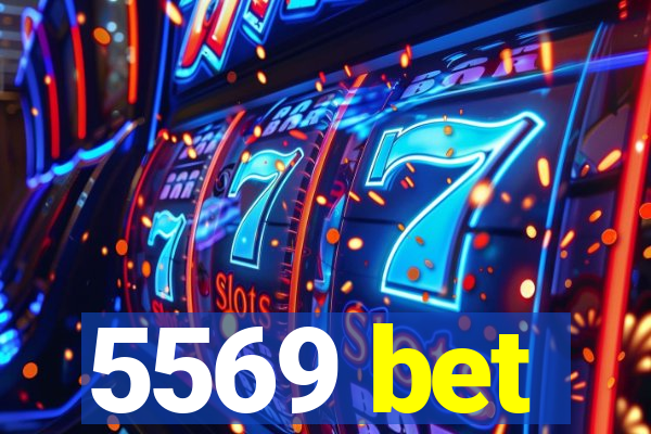 5569 bet