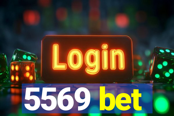 5569 bet