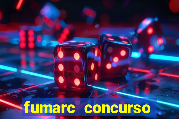 fumarc concurso betim 2024