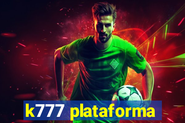 k777 plataforma