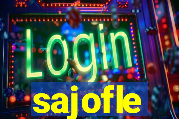 sajofle